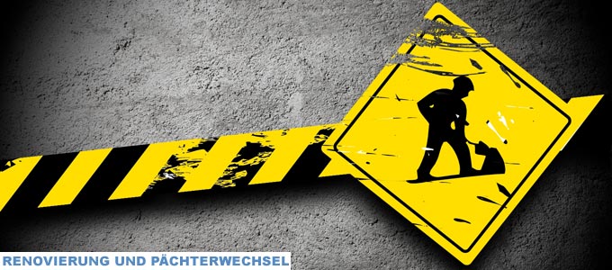 Renovierung unserer Spielstätte und Pächterwechsel Renovierung unserer Spielstätte und Pächterwechsel